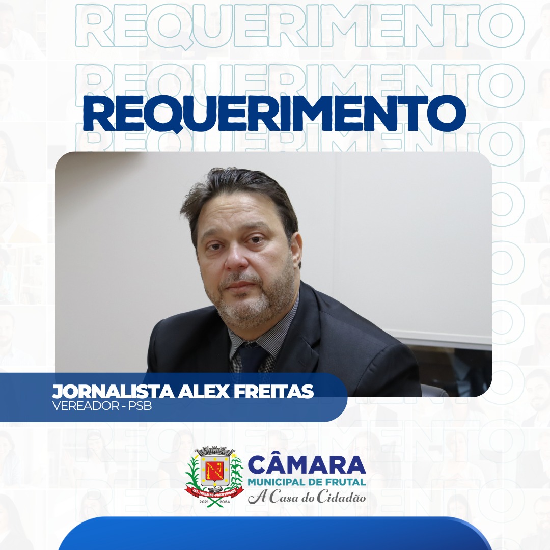 Alex Freitas requisita informações sobre evento “Circuito do Produtor Rural”