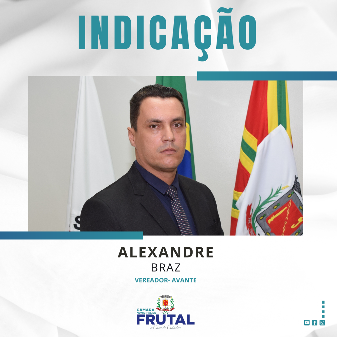 Alexandre Braz sugere construção de portais com respectivos nomes nas entradas de cada povoado do município