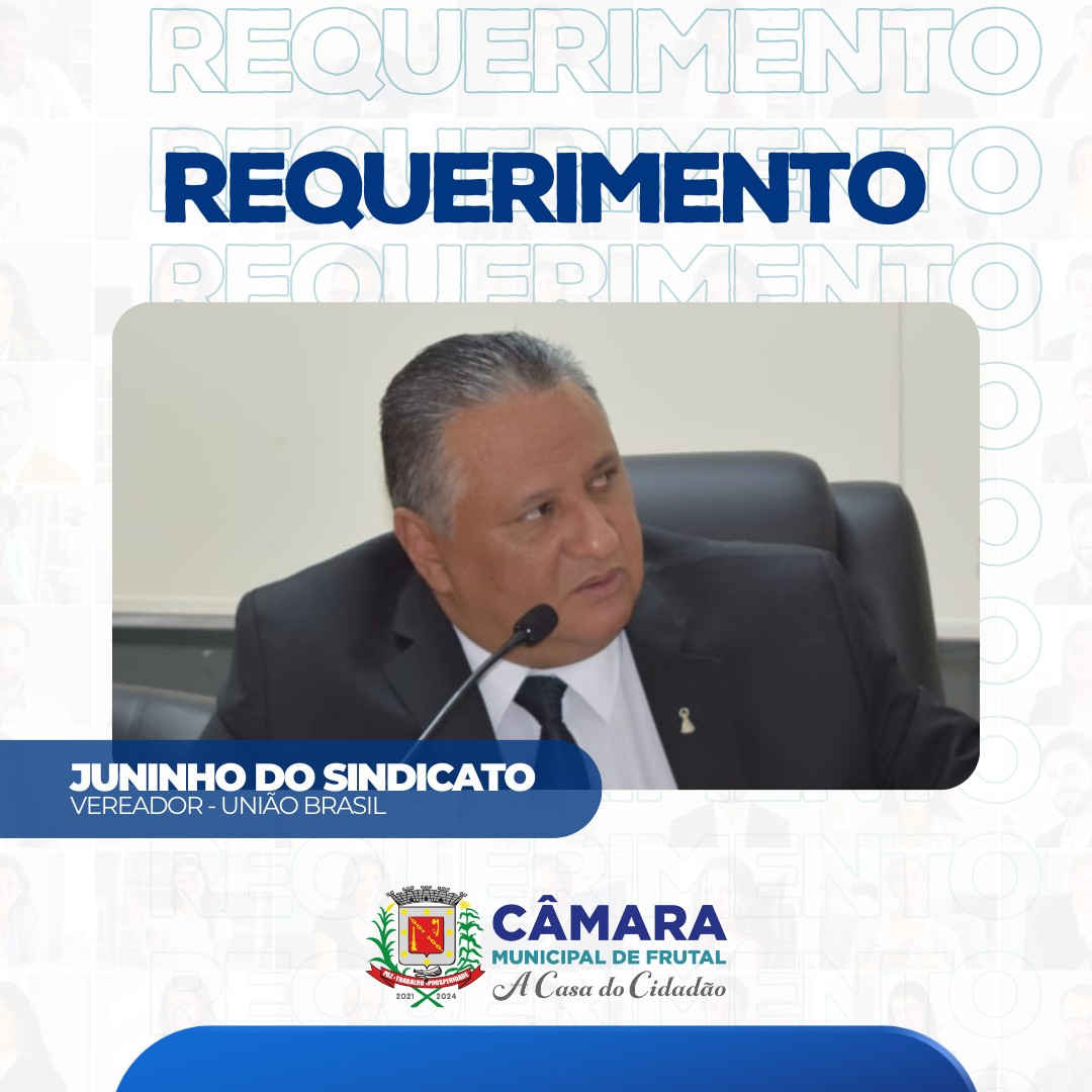 Câmara aprova requerimento de Juninho do Sindicato sobre envio da prestação de contas quadrimestral da Prefeitura