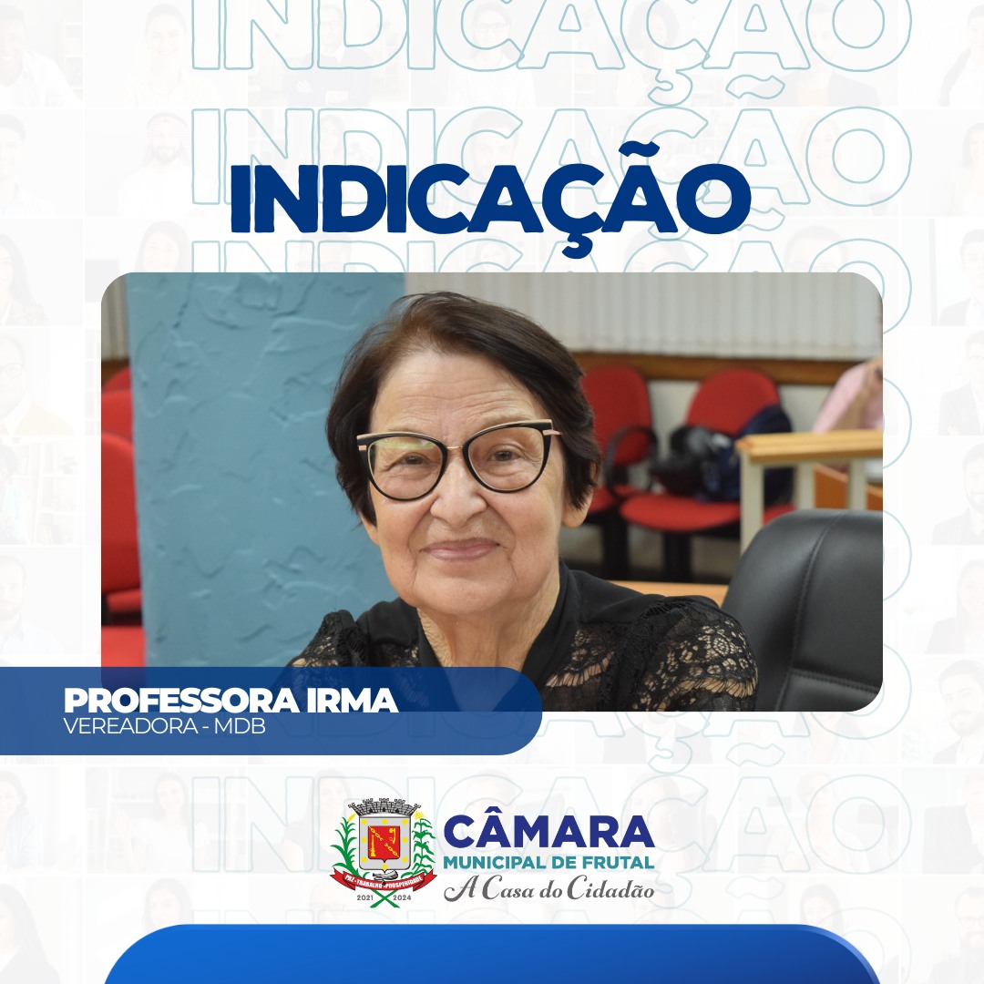 Professora Irma propõe concurso para escolha de projeto para construção de portais na entrada da cidade