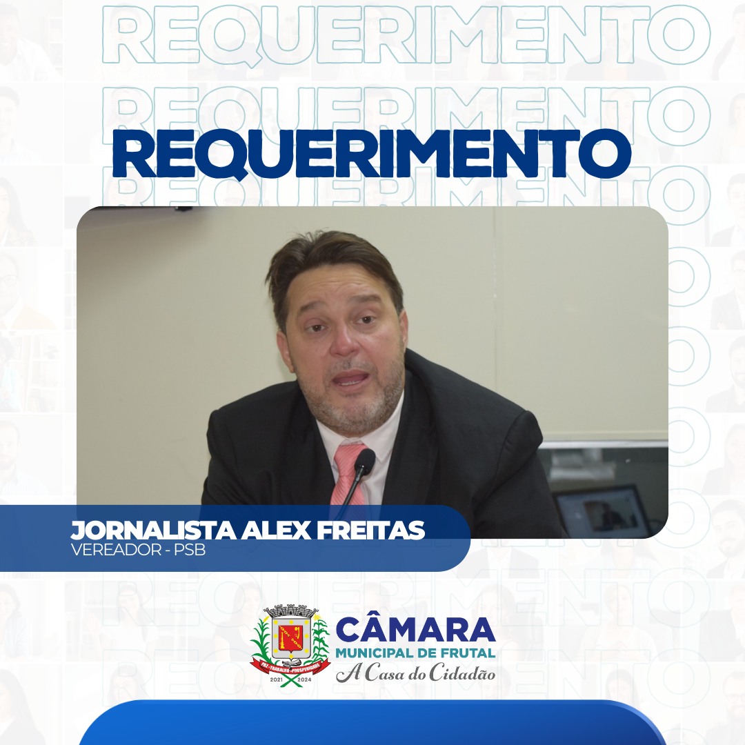 Vereador Alex Freitas busca informações sobre convênios firmados pela Prefeitura de Frutal