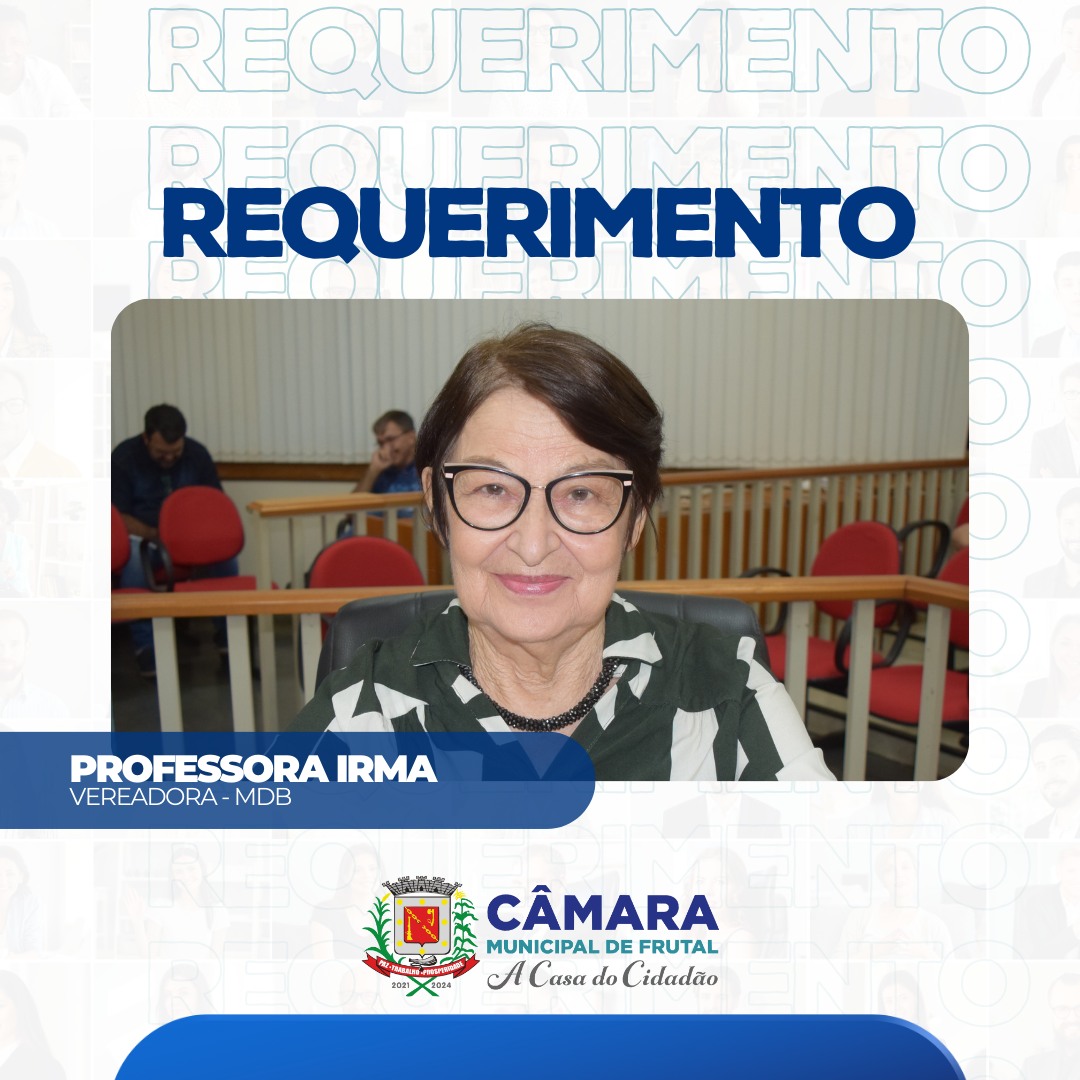 Vereadora Irma Rezende Rocha questiona sobre proposituras feitas no ano passado ao Executivo